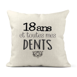 Housse de coussin - Lin - Décoration - imprimé Citation 18 ans et toutes mes dents