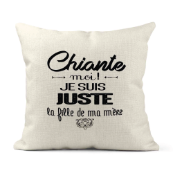Housse de coussin - Lin - Décoration - imprimé Citation humour Chiante moi je suis juste la fille de ma mère
