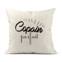 Housse de coussin - Lin - Décoration - imprimé Citation Copain parfait