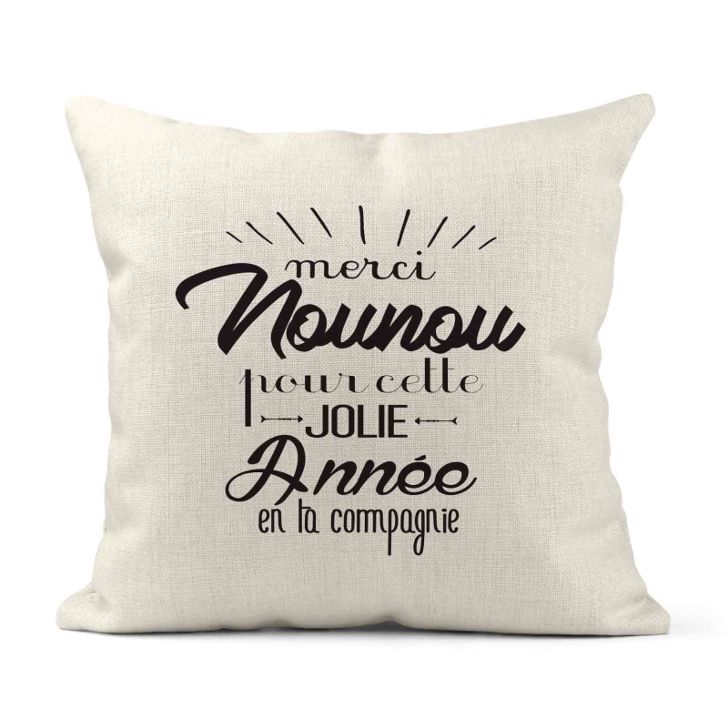 Housse de coussin - Lin - Décoration - imprimé Citation Merci Nounou pour cette jolie année
