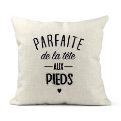 Housse de coussin - Lin - Décoration - imprimé Citation Parfaite de la tête aux pieds