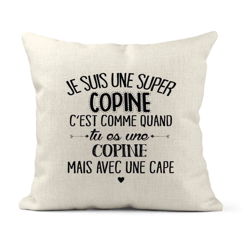 Housse de coussin - Lin - Décoration - imprimé Citation Je suis une super copine avec une cape