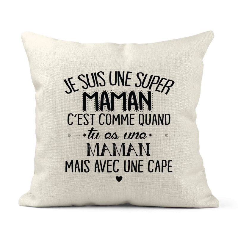 Housse de coussin - Lin - Décoration - imprimé Citation Je suis une super Maman avec une cape