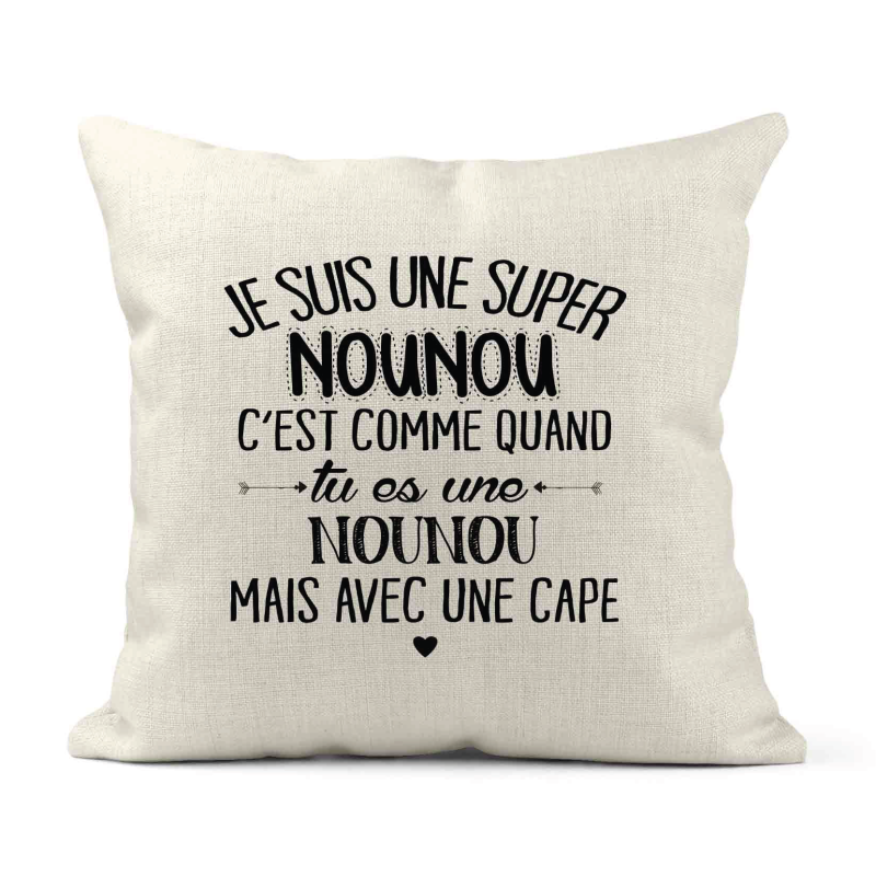 Housse de coussin - Lin - Décoration - imprimé Citation Je suis une super Nounou avec une cape