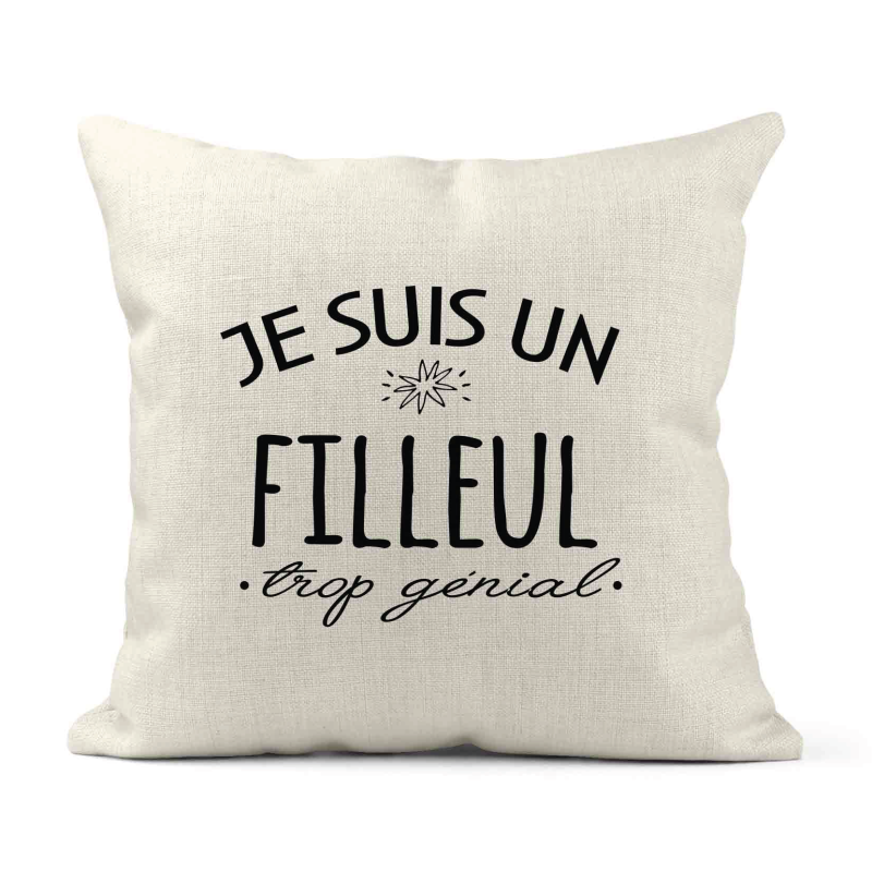Housse de coussin - Lin - Décoration - imprimé Citation Je suis un Filleul trop génial