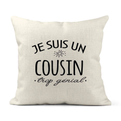Housse de coussin - Lin - Décoration - imprimé Citation Je suis un Cousin trop génial