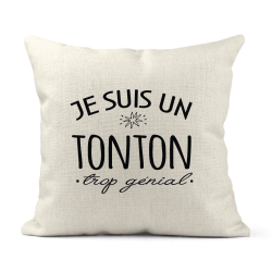 Housse de coussin - Lin - Décoration - imprimé Citation Je suis un Tonton trop génial