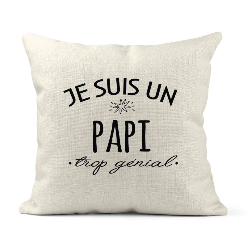 Housse de coussin - Lin - Décoration - imprimé Citation Je suis un papi trop génial