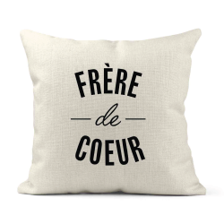 Housse de coussin - Lin - Décoration - imprimé Citation Frère de coeur