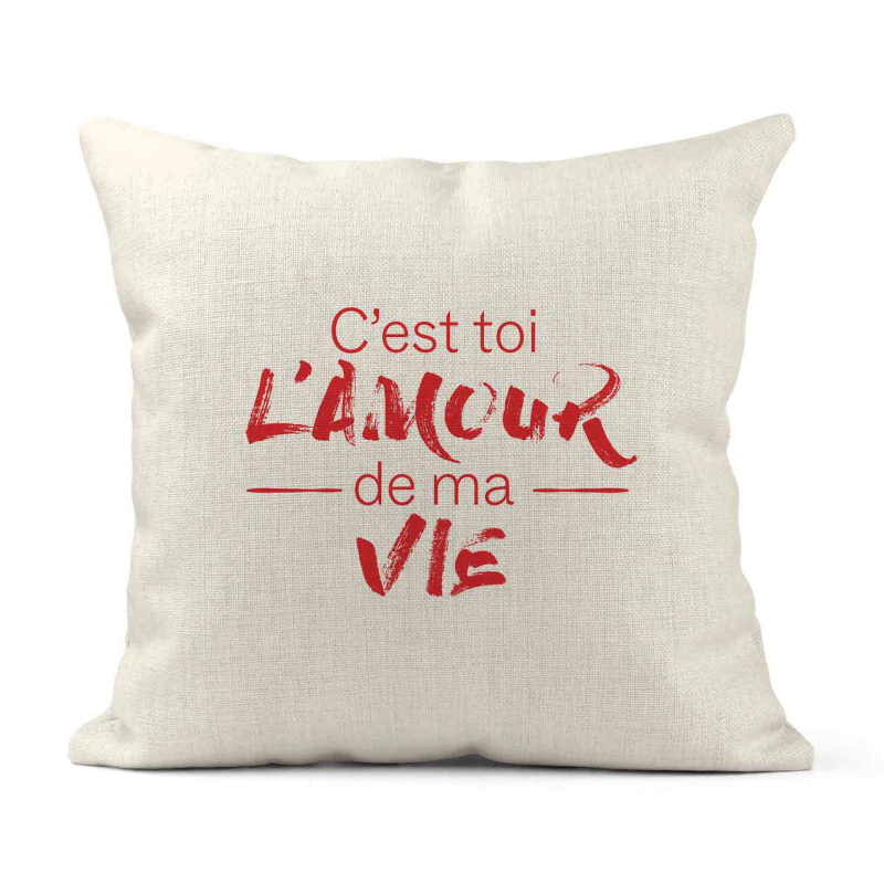 Housse de coussin - Lin - Décoration - imprimé Citation C'est toi l'amour de ma vie