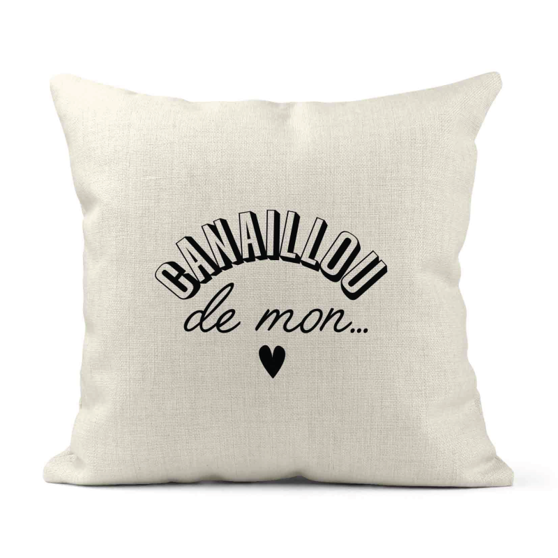 Housse de coussin - Lin - Décoration - imprimé Citation Canaillou de mon coeur