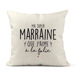 Housse de coussin - Lin - Décoration - imprimé Citation Ma super Marraine que j'aime a la folie