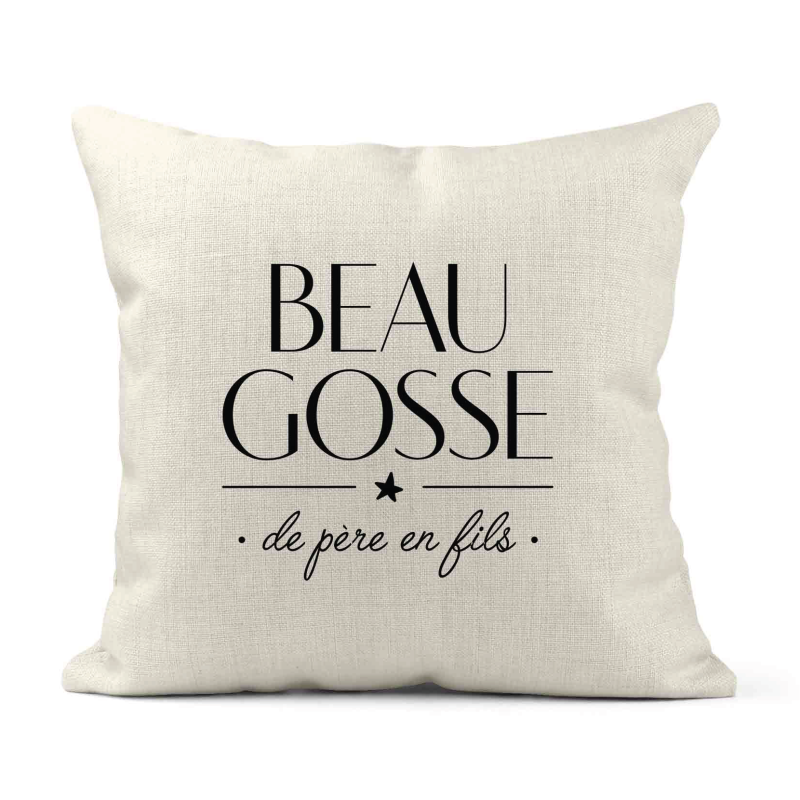 Housse de coussin - Lin - Décoration - imprimé Citation Beau gosse de père en fils