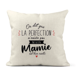 Housse de coussin - Lin - Décoration - imprimé Citation La perfection n'existe pas mais mamie est bien réelle