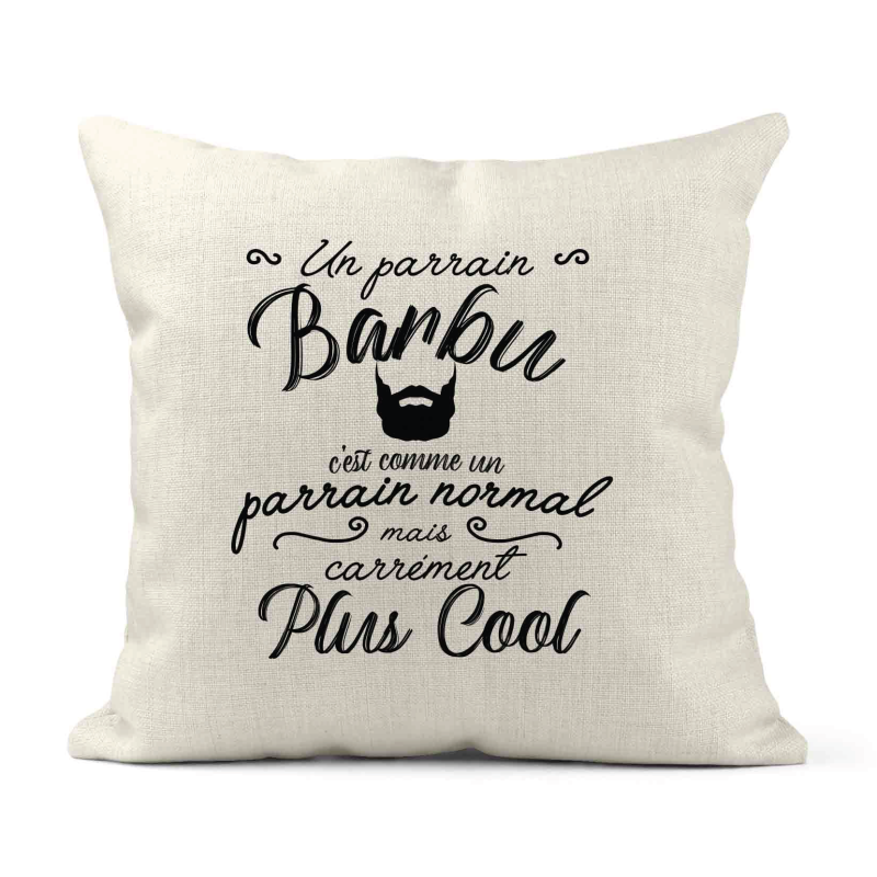 Housse de coussin - Lin - Décoration - imprimé Citation Un parrain barbu carrément plus cool