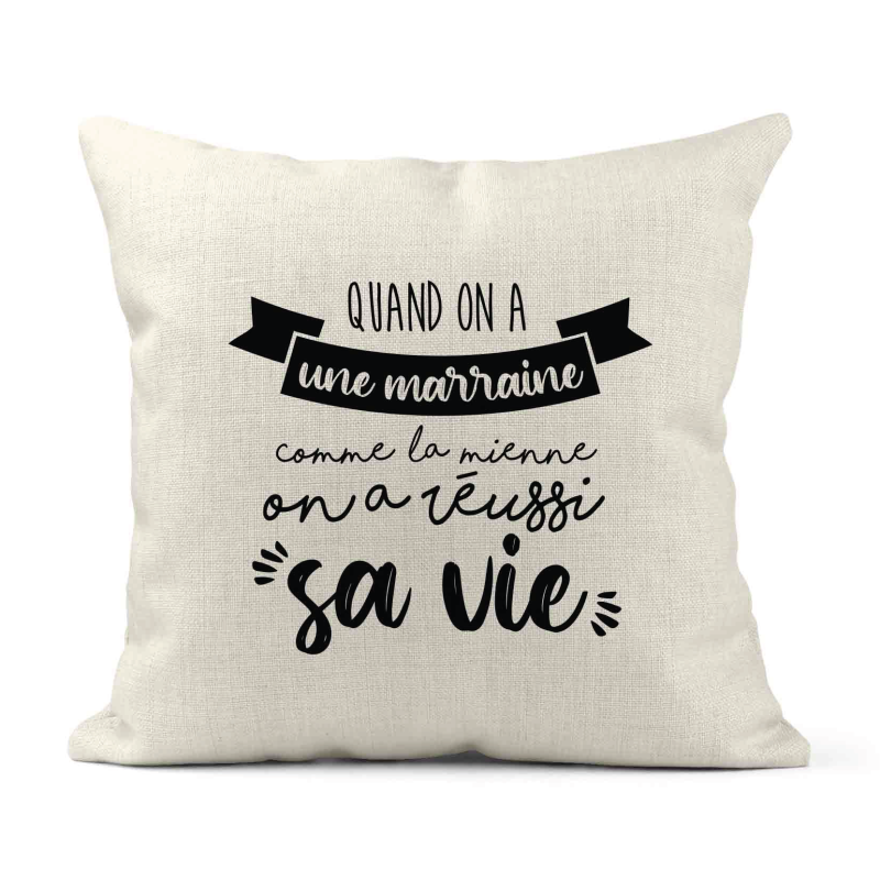 Housse de coussin - Lin - Décoration - imprimé Citation Quand on a une marraine comme la mienne