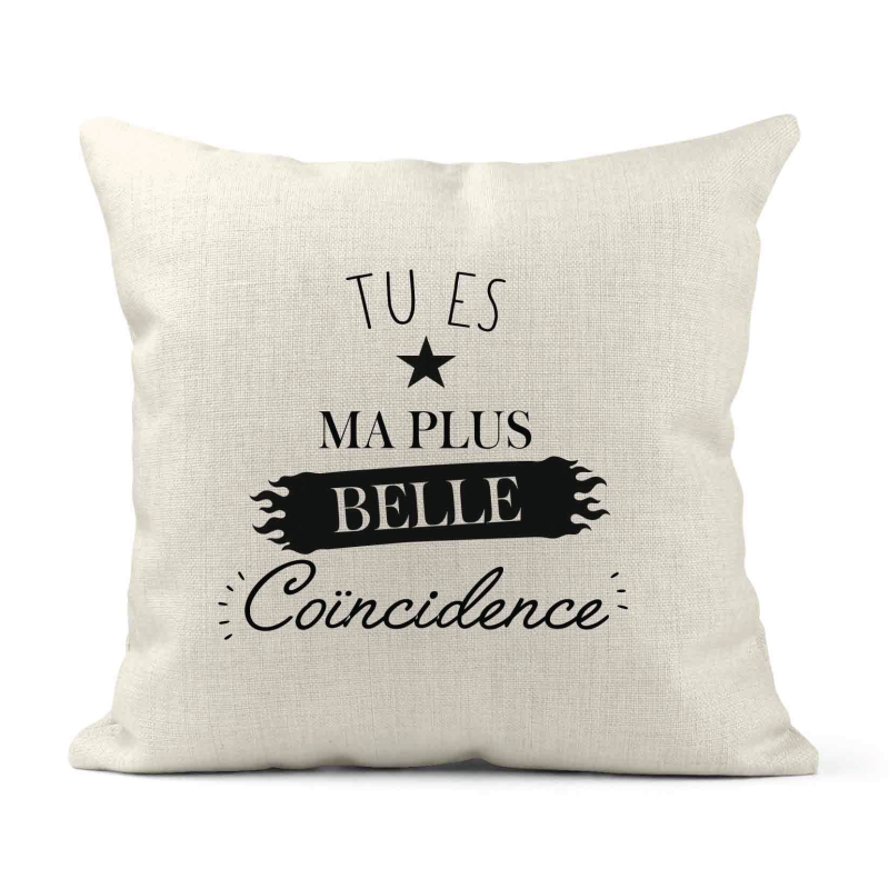 Housse de coussin - Lin - Décoration - imprimé Citation Tu es ma plus belle coïncidence