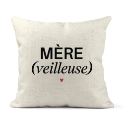 Housse de coussin - Lin - Décoration - imprimé Citation Mère veilleuse