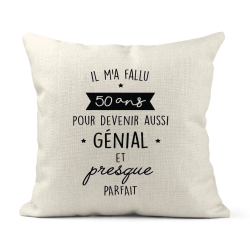 Housse de coussin - Lin - Décoration - imprimé Citation Il m'a fallu 50 ans pour devenir aussi génial