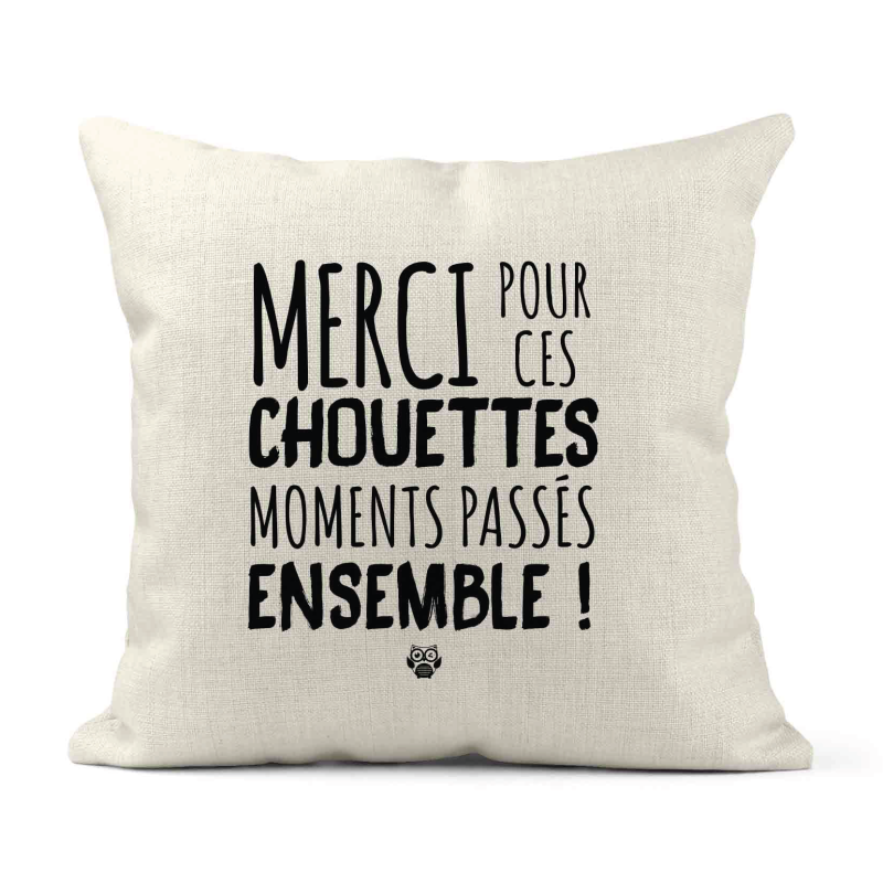 Housse de coussin - Lin - Décoration - imprimé Citation Merci pour ces chouettes moments