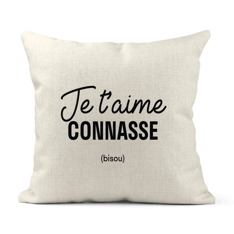 Housse de coussin - Lin - Décoration - imprimé Citation Je t'aime Connasse bisou