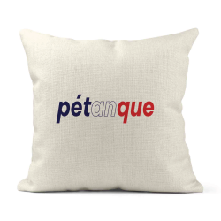 Housse de coussin - Lin - Décoration - imprimé Citation Pétanque