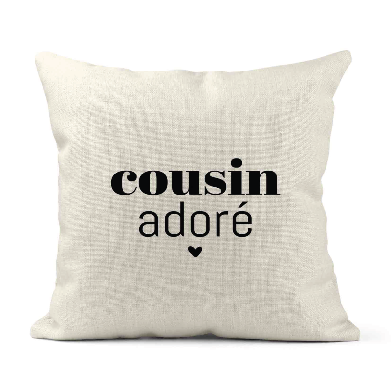 Housse de coussin - Lin - Décoration - imprimé Citation humour Cousin adoré