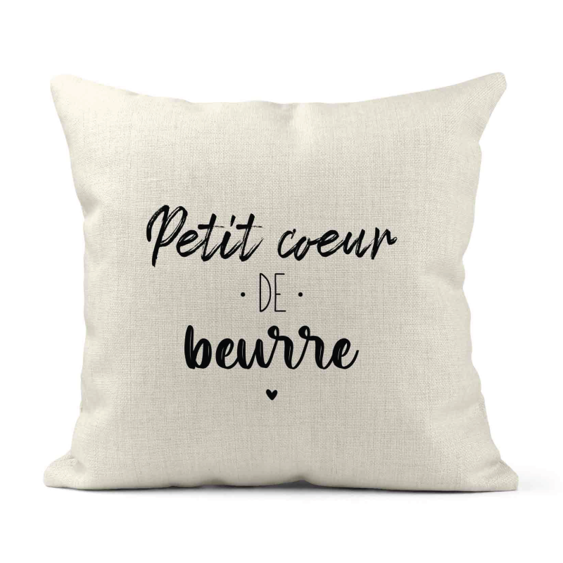 Housse de coussin - Lin - Décoration - imprimé Citation humour Petit coeur de beurre