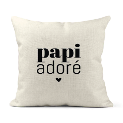 Housse de coussin - Lin - Décoration - imprimé Citation humour Papi adoré