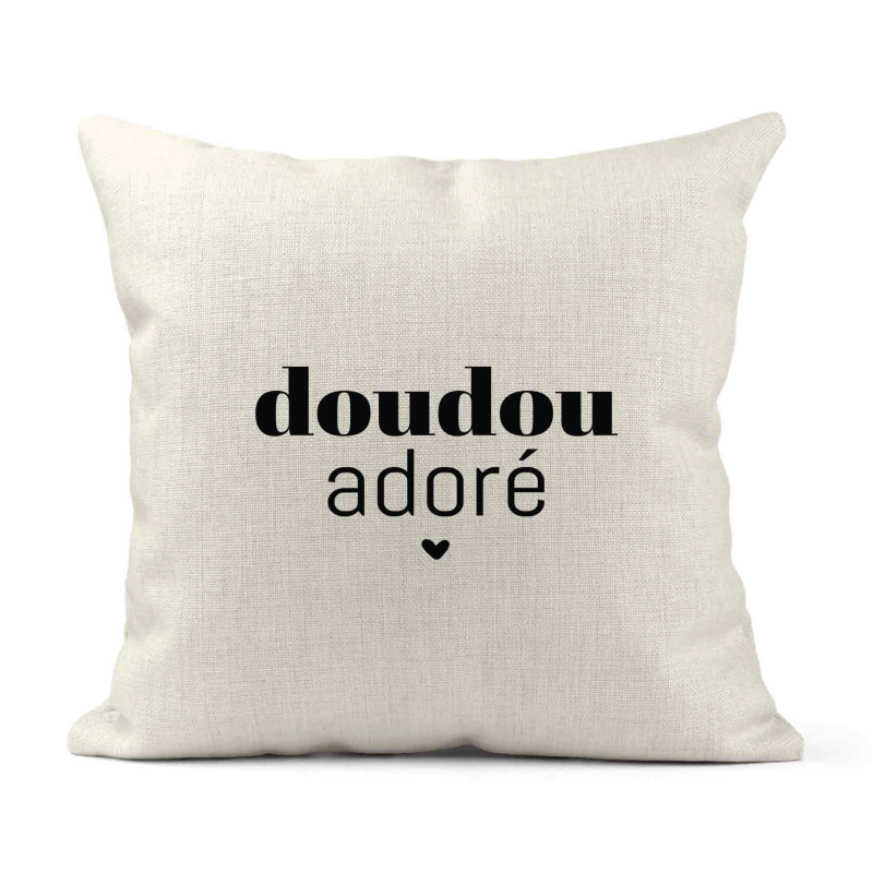 Housse de coussin - Lin - Décoration - imprimé Citation humour Doudou adoré