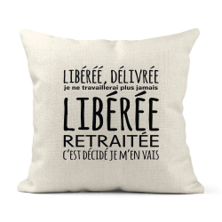 Housse de coussin - Lin - Décoration - imprimé Citation Libérée délivrée retraitée
