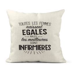 Housse de coussin - Lin - Décoration - imprimé Citation humour Les meilleures sont infirmières