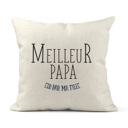 Housse de coussin - Lin - Décoration - imprimé Citation humour Meilleur papa élu par ma fille