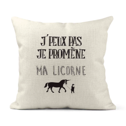 Housse de coussin - Lin - Décoration - imprimé Citation humour Je peux pas je promène ma licorne