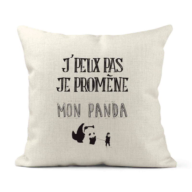 Housse de coussin - Lin - Décoration - imprimé Citation humour Je peux pas je promène mon panda