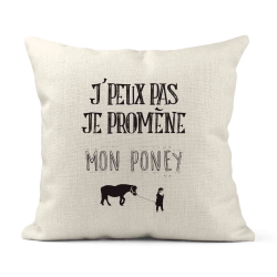Housse de coussin - Lin - Décoration - imprimé Citation humour Je peux pas je promène mon Poney