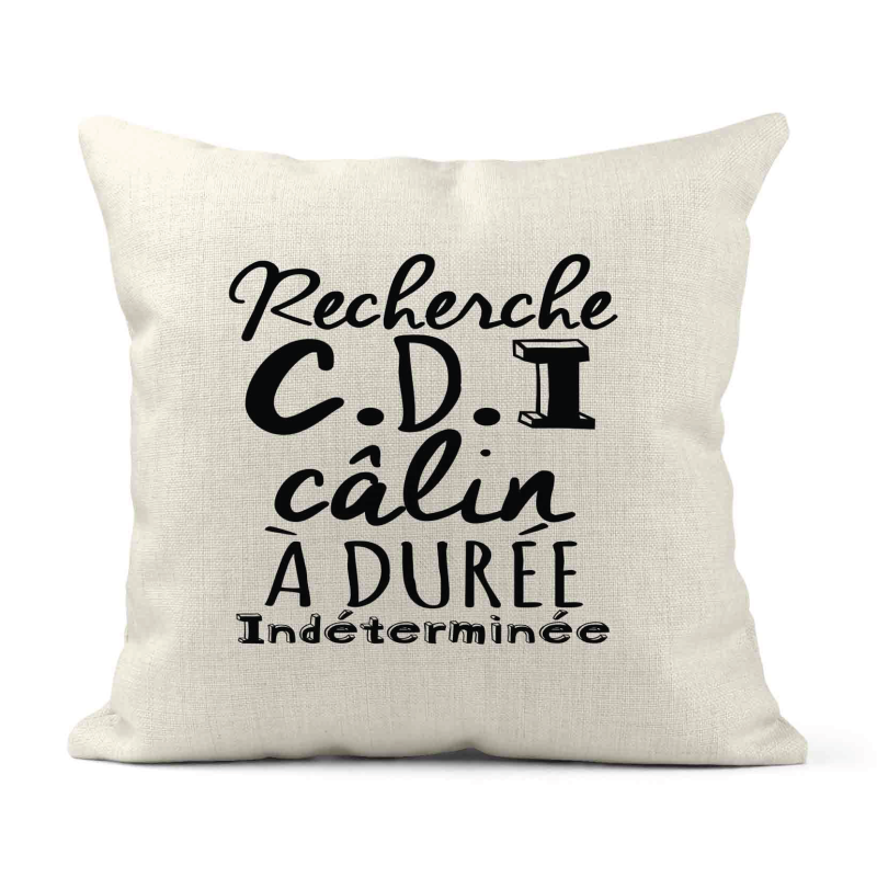 Housse de coussin - Lin - Décoration - imprimé Citation humour Recherche CDI calin