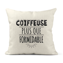 Housse de coussin - Lin - Décoration - imprimé Citation humour Coiffeuse plus que formidable