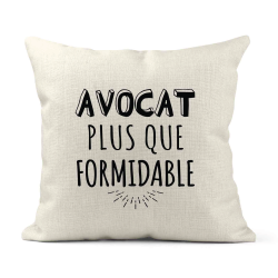 Housse de coussin - Lin - Décoration - imprimé Citation humour Avocat plus que formidable
