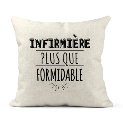 Housse de coussin - Lin - Décoration - imprimé Citation humour Infirmière plus que formidable