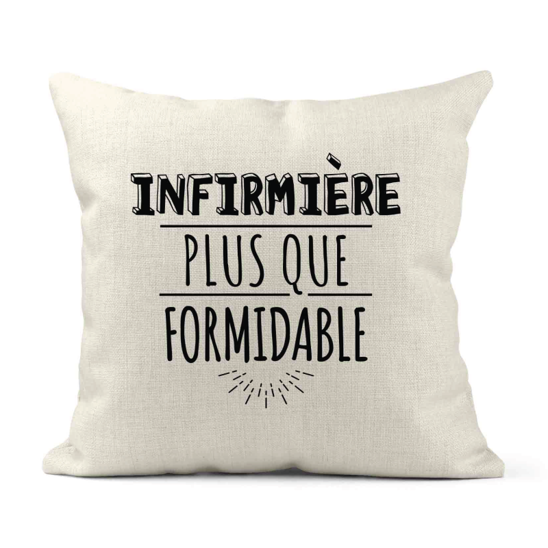 Housse de coussin - Lin - Décoration - imprimé Citation humour Infirmière plus que formidable