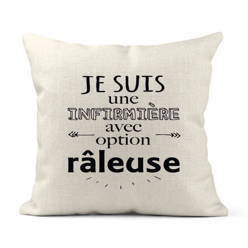 Housse de coussin - Lin - Décoration - imprimé Citation humour Infirmière avec option râleuse