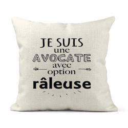 Housse de coussin - Lin - Décoration - imprimé Citation humour Avocate avec option râleuse