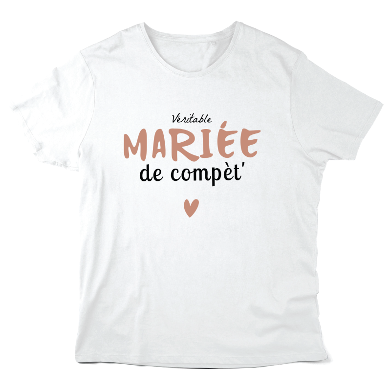 T-Shirt imprimé à message - Cadeau Mariage - Véritable mariée de compète