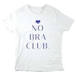T-Shirt imprimé à message - Cadeau girl power - No bra club
