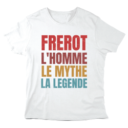 T-Shirt imprimé à message - Cadeau Famille - Frérot l'homme le mythe la légende