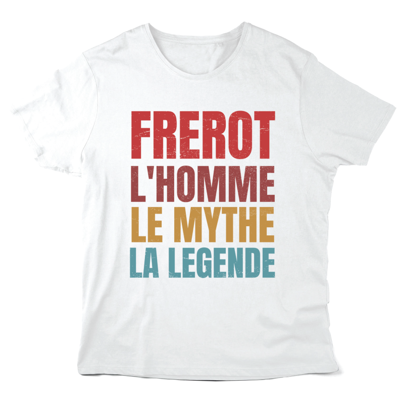 T-Shirt imprimé à message - Cadeau Famille - Frérot l'homme le mythe la légende