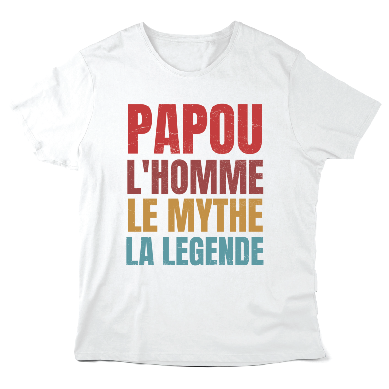 T-Shirt imprimé à message - Cadeau Fête des pères - Papou l'homme le mythe la légende