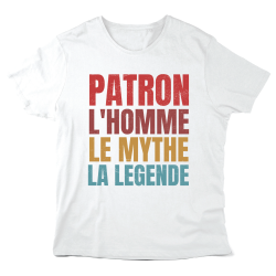 T-Shirt imprimé à message - Cadeau métiers  - Patron l'homme le mythe la légende