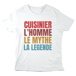T-Shirt imprimé à message - Cadeau Métiers - Cuisinier l'homme le mythe la légende